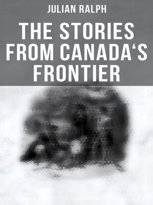 cover image of The Stories from Canada's Frontier